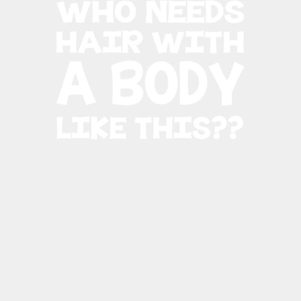 000290 Who Needs Hair With A Body Like This ctp Thumbnail